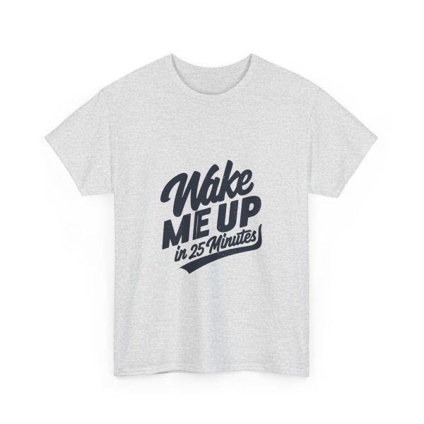 Quick Snooze Alert - T-shirt - Image 7