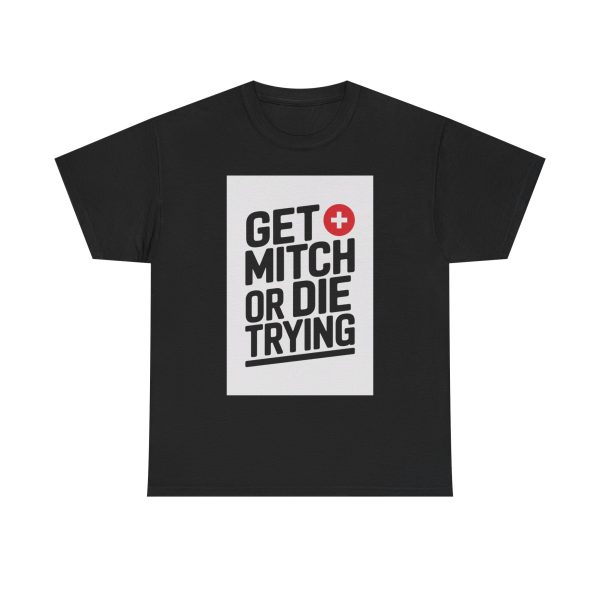 The Mitch Ultimatum - T-shirt - Image 9