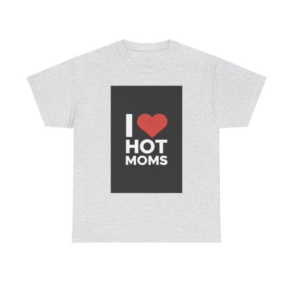 Hot Mom Fan - T-shirt - Image 5