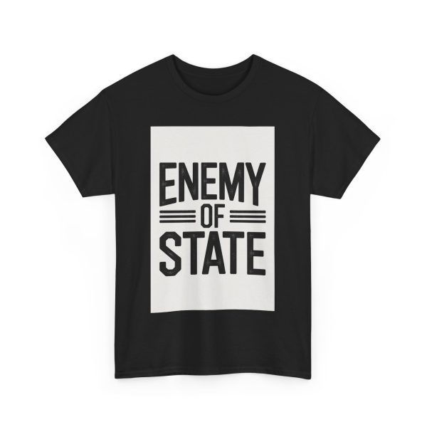 Enemy Of The State T-shirt - Image 11