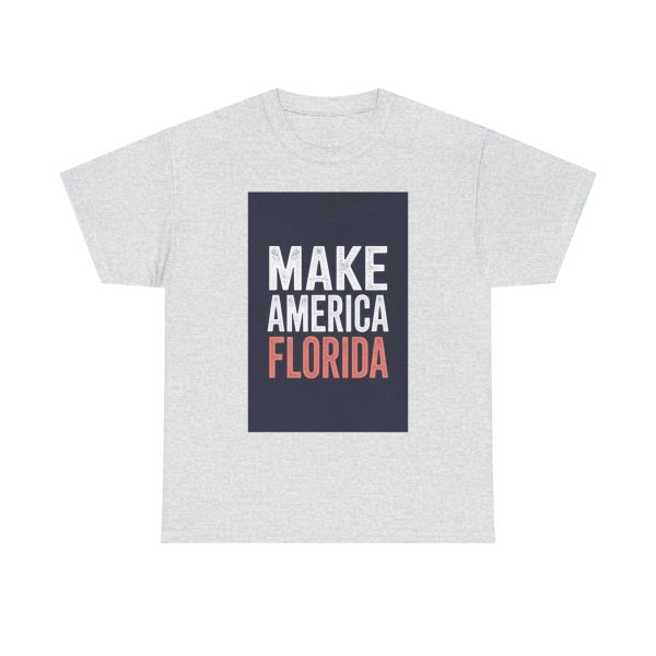 Make America Florida - T-shirt - Image 5