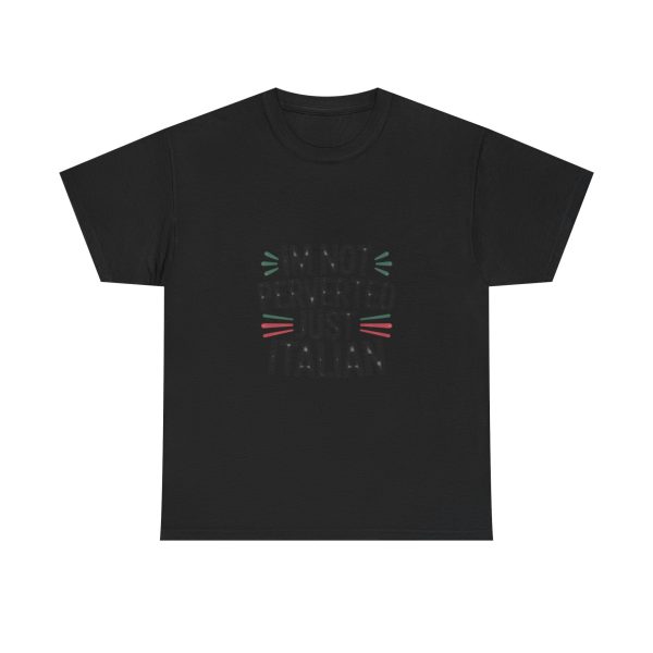 Im Not Perverted Just Italian T-shirt - Image 9