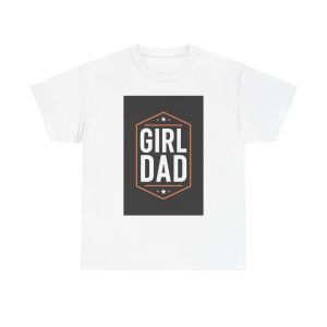 Girl Dad Badge - T-shirt