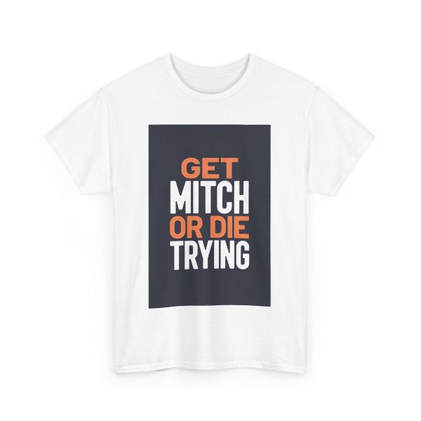 Get Mitch - T-shirt - Image 3