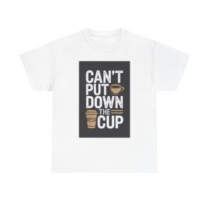 Coffee Addict's Mantra - T-shirt
