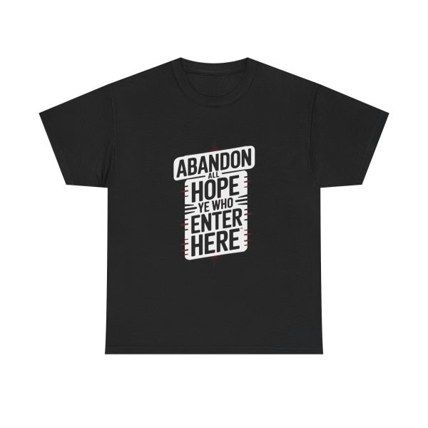Abandon Hope - T-shirt - Image 9