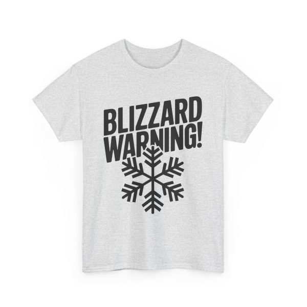 Blizzard Warning - T shirt - Image 7