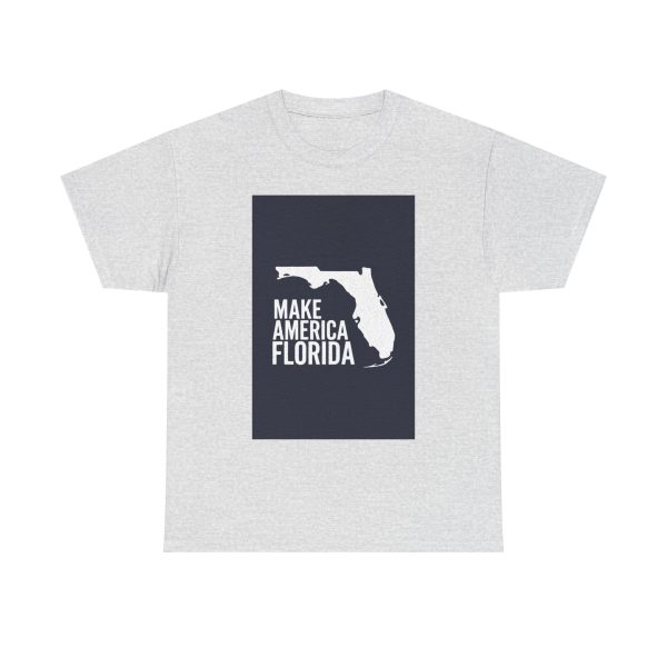 Make America Florida - T-shirt - Image 5