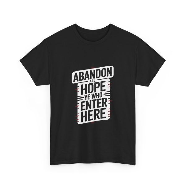 Abandon Hope - T-shirt - Image 11