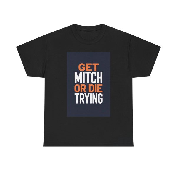 Get Mitch - T-shirt - Image 9