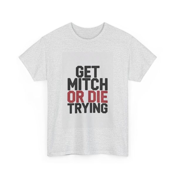 Do or Die: The Mitch Challenge - T-shirt - Image 7