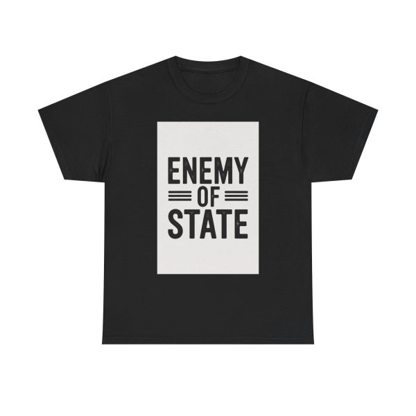 Enemy Of The State T-shirt - Image 9