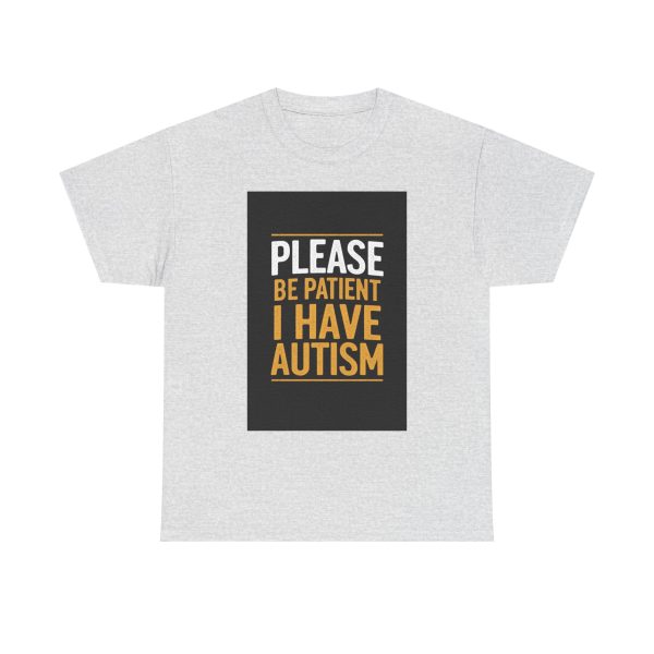 please be patient i have autism - T-shirt - Image 5