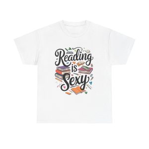 Reading Is Sexy - T shirt