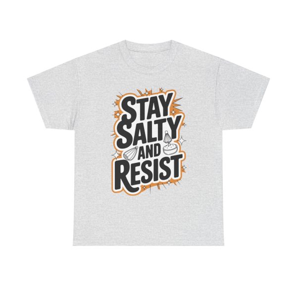 Stay Salty and Resist - T shirt - Image 5