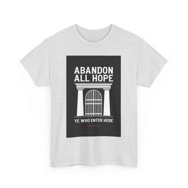 ABANDON ALL HOPE - T-shirt - Image 7