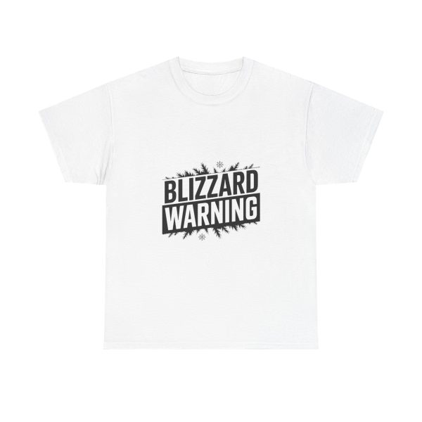 Blizzard Warning - T-shirt