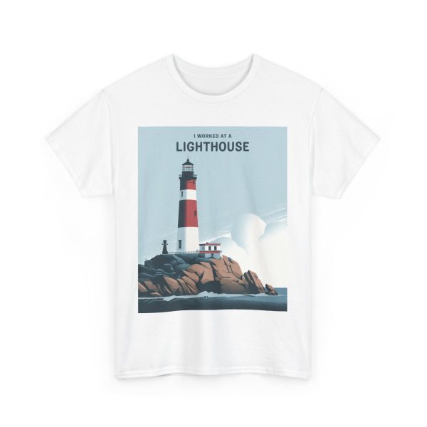 I worked At A Lighthouse - T-shirt - Image 3
