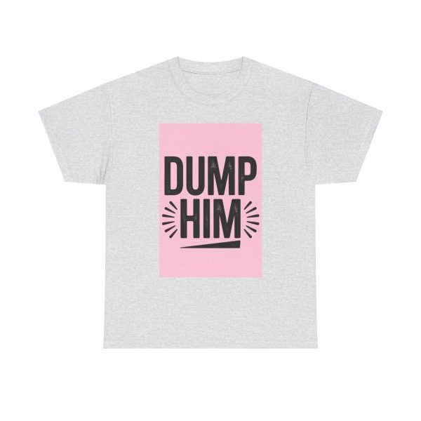 dump_him_0002  T-shirt - Image 5