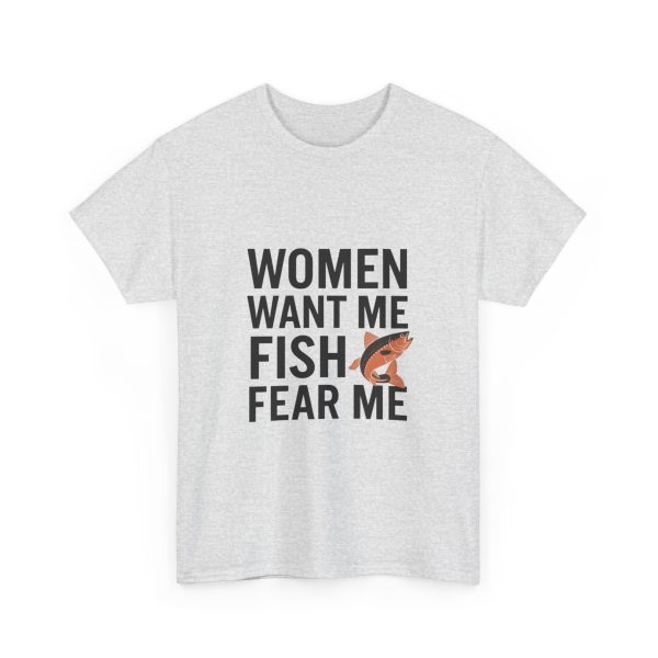 WOMEN WANT ME FISH FEAR ME - T-shirt - Image 7