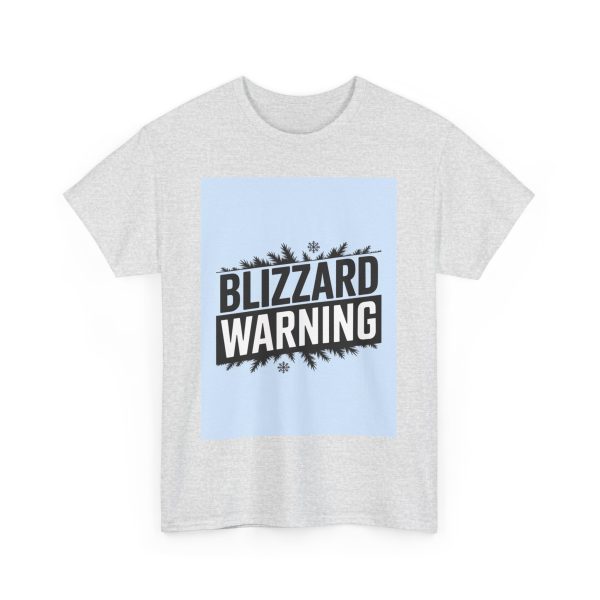 Blizzard Warning - T-shirt - Image 7