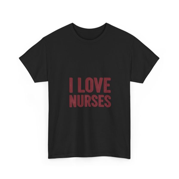 I Love Nurses - T-shirt - Image 11