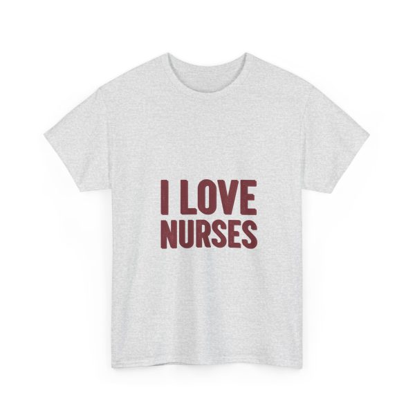 I Love Nurses - T-shirt - Image 7