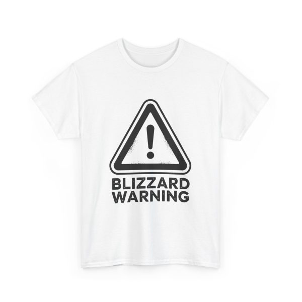 Blizzard Warning - T-shirt - Image 3