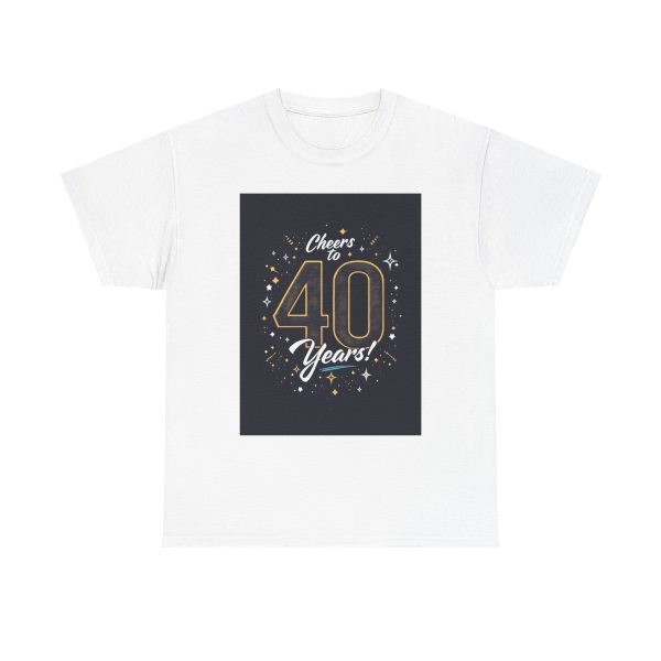Cheers to 40 Years - T-shirt