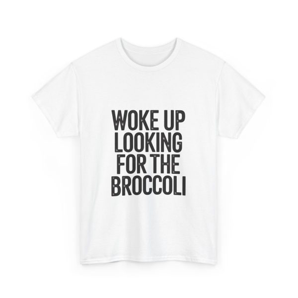 woke up looking for the broccoli - Image 3