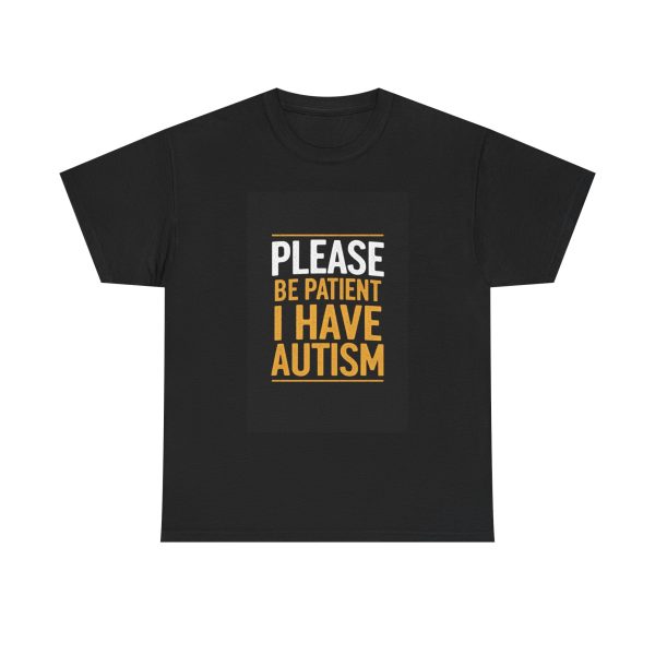 please be patient i have autism - T-shirt - Image 9