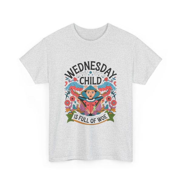 Wednesday Child Is Full Of Woe - T shirt - Image 7