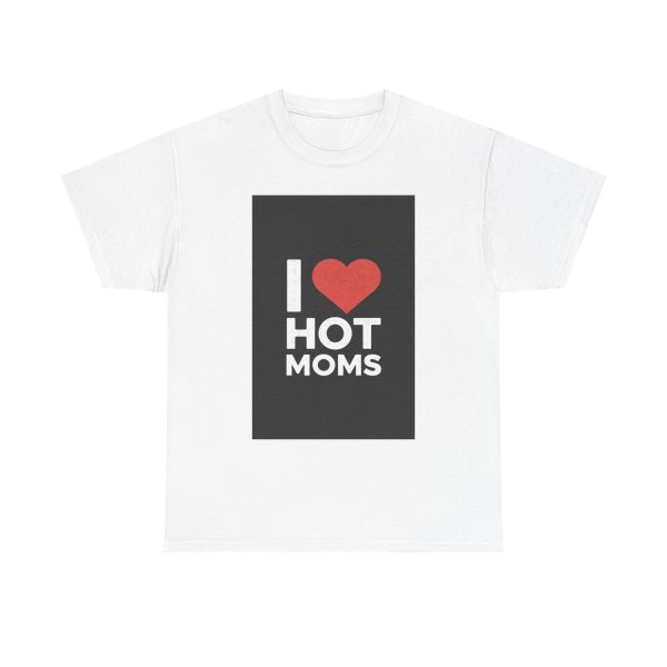 Hot Mom Fan - T-shirt