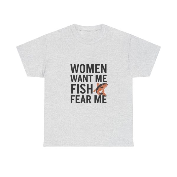 WOMEN WANT ME FISH FEAR ME - T-shirt - Image 5