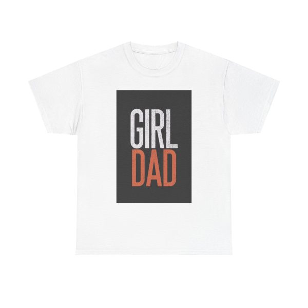 Proud Girl Dad - T-shirt
