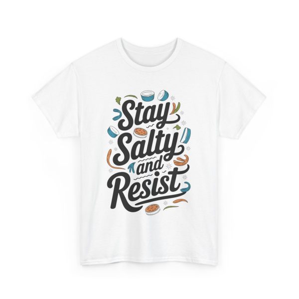 Stay Salty and Resist - T shirt - Image 3
