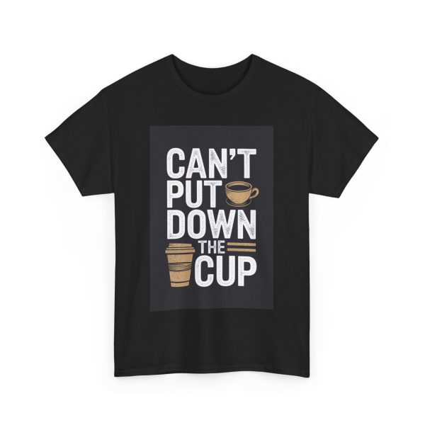 Coffee Addict's Mantra - T-shirt - Image 11