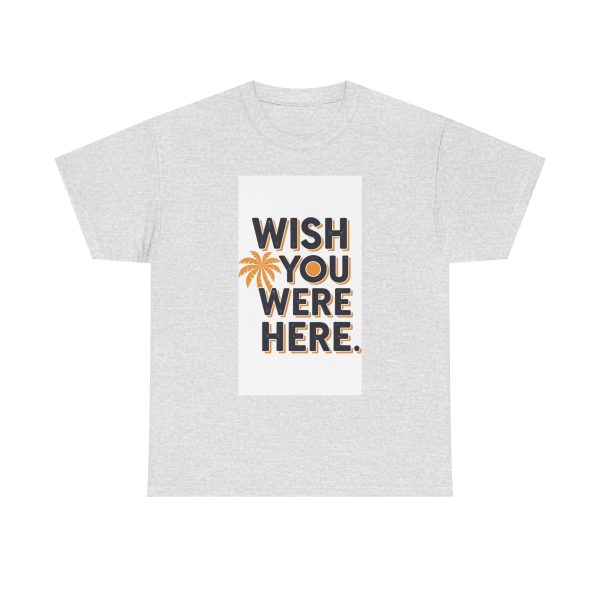 Wish You Were Here - T-shirt - Image 5