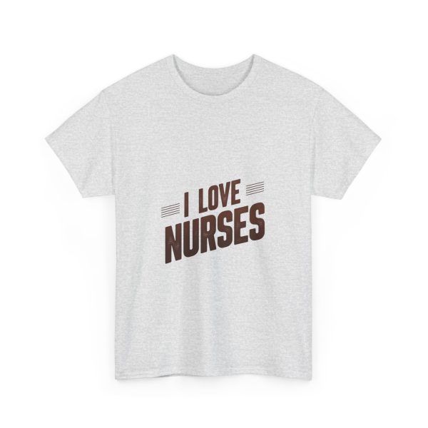 I Love Nurses - T-shirt - Image 7