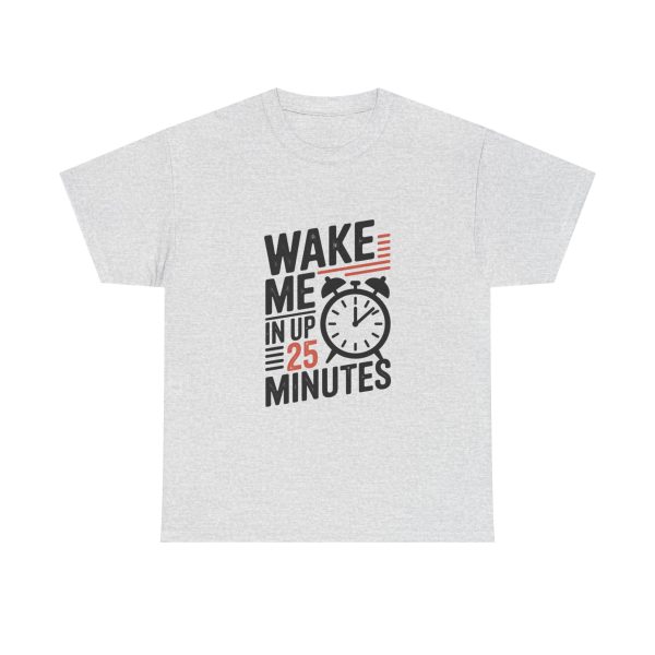Wake Me Up - T-shirt - Image 5