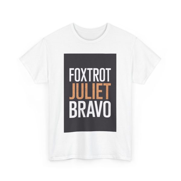 Foxtrot Juliet Bravo - T-shirt - Image 3