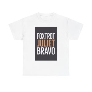 Foxtrot Juliet Bravo - T-shirt