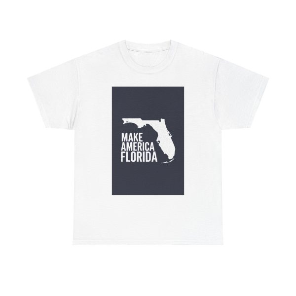 Make America Florida - T-shirt