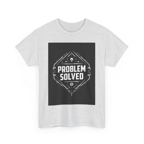 Problem Solved - T-shirt - Image 7
