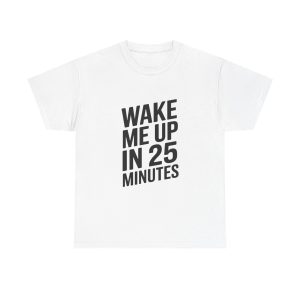 Power Nap Reminder - T-shirt