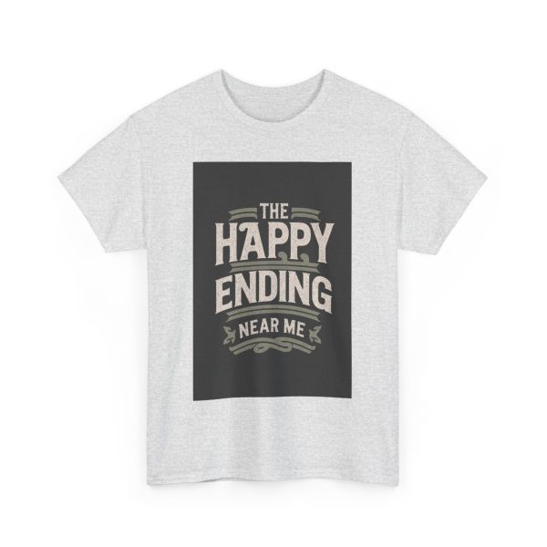 The Happy Ending Near Me - T-shirt - Image 7