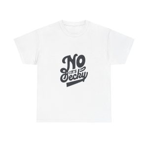 No Its Becky T-shirt