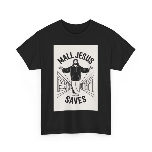Mall Jesus Saves T-shirt - Image 11