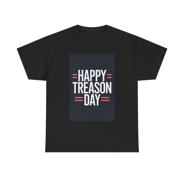 Happy Treason Day - T-shirt - Image 9