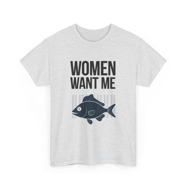 Women Want Me Fish Don't - T-shirt - Image 7